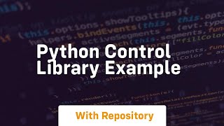 python control library example