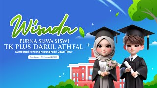 🔴 Wisuda TK Plus Darul Athfal