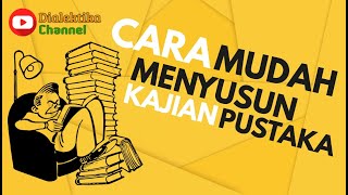 Cara Mudah Menyusun Kajian Pustaka Skripsi