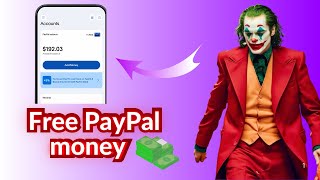 How to get free PayPal money 2024