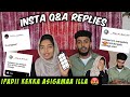 Insta q&a replies 💥⁉️ | Ipadiyuma keppinga 🤬💥