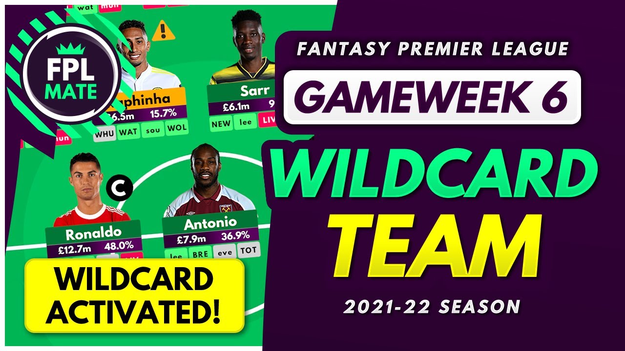 FPL GW6 WILDCARD DRAFT | Wildcard Template Strategy For Gameweek 6 ...