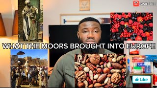 WHAT THE MOORS BROUGHT INTO EUROPE ( SPAIN )