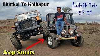 Bhatkal To Kolhapur - Ladakh Trip - Episode 01