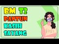 Pantun Kasih Sayang | BM Tingkatan 2 华语讲解 双语教学