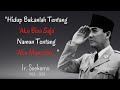 Kata Kata Bijak Ir. Soekarno Sang Bapak Proklamator