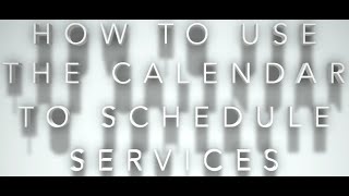 Special Programs: How to use the calendar to schedule services