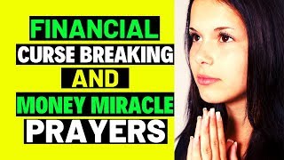 1 HOUR OF POWERFUL FINANCIAL CURSE BREAKING AND MONEY MIRACLE PRAYERS ( FINANCIAL MIRACLE PRAYERS )