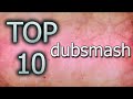 TOP 10 DUBSMASH BY - JVR PRODUCTION