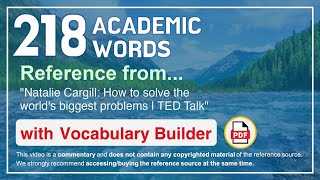 218 Academic Words Ref from "Natalie Cargill: How to solve the world's biggest problems | TED Talk"