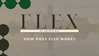 MLS Quick Tip | How Does Flex Work?