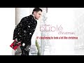 michael bublé it s beginning to look a lot like christmas official hd audio