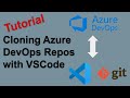 How to Clone an Azure DevOps Repository with VSCode  - Tutorial (ADO)