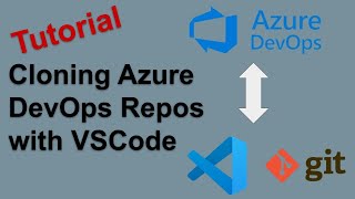 How to Clone an Azure DevOps Repository with VSCode - Tutorial (ADO)
