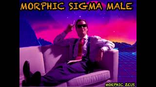💢Morphic Sigma Male // Sigma Subliminal + Morphic Field
