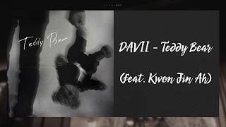 【韓繁中字】DAVII (다비) － Teddy Bear (feat. 권진아 Kwon Jin Ah)