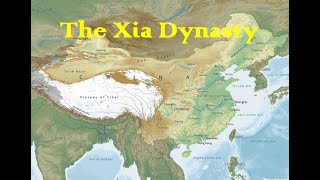 The First Civilisations: Xia Dynasty of China