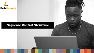 6. Sequence Control Structure