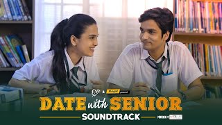 Alright! | Date With Senior Soundtrack | School Romance | Ft. Anushka Kaushik & Parikshit Joshi
