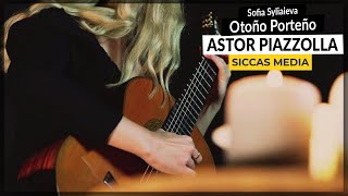 Sofia Syliaieva plays Otoño Porteño by Astor Piazzolla | Siccas Media