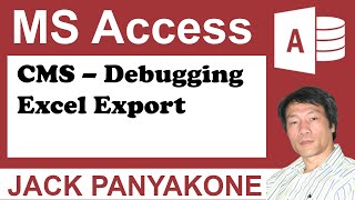 CMS Debugging Export to Excel function [Module24Part4]