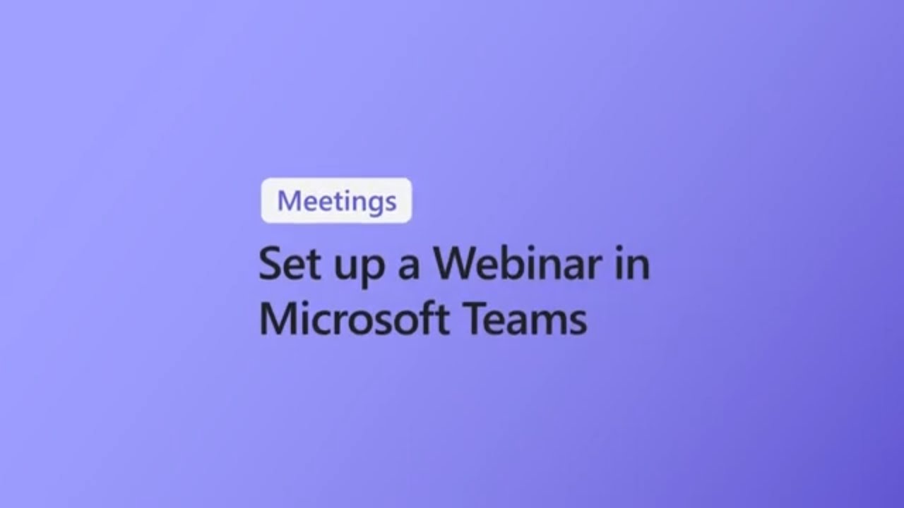 How To Set Up A Webinar In Microsoft Teams - YouTube