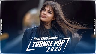 Türkçe Pop Remix Şarkılar 2023 ️💥 En Çok Dinlenen Pop Müzik 2023 🎶 Hareketli Pop Şarkılar 2023 Mix