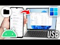 How To Transfer Files From Android To PC & Laptop With USB Cable - Full Guide