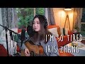 i'm so tired - Lauv & Troye Sivan Acoustic Cover