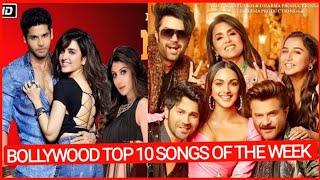 Bollywood Top 10 Songs Of The Week Hindi/Punjabi 2022 (4 June) |New Hindi Songs 2022 |Bollywood Song