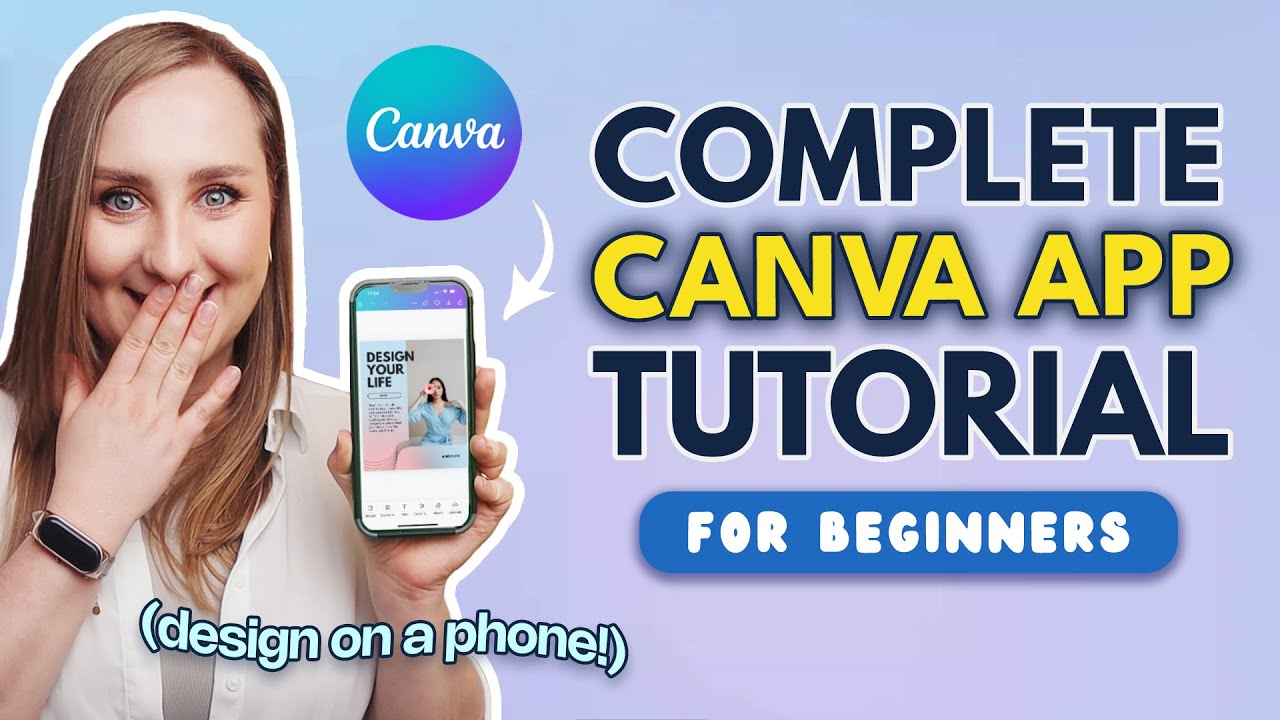 How To Use Canva App On Mobile Beginner Friendly Full Canva