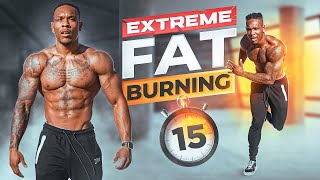 15 Minute Fat Burning Workout: Extreme FAT DESTROYER!