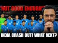 India U20 Football Team CRASH out of U20 Asian Cup Qualifiers! Whats Next For Indian Football!