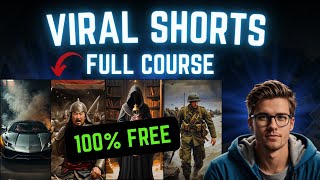 Full VIRAL YouTube Shorts Course 2024 (2+ hours)