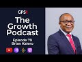 Growth Podcast EP79 Brian Kalero on 25 Years in Banking and Career Development