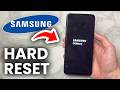 How To Hard Reset A Samsung Phone - Step By Step