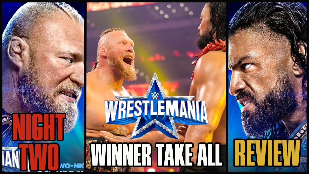 WRESTLEMANIA 38 NIGHT 2 REVIEW- THE BIGGEST WRESTLEMANIA MAIN EVENT ...