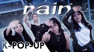 [ONE-TAKE K-POP IN PUBLIC]  SVT(세븐틴) PERFORMANCE UNIT ‘Rain’ (OT4 Version) | DANCE COVER BY K-POP-UP