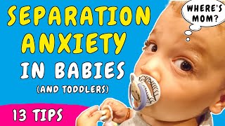 How to deal with Separation Anxiety in Babies \u0026 Toddler | Signs of Separation Anxiety and what to do