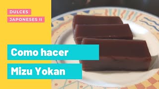 Como Hacer Mizu Yokan (Gelatina Vegana) / Como Usar Agar Agar