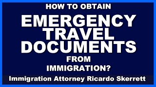 HOW CAN I OBTAIN EMERGENCY TRAVEL DOCUMENT FROM IMMIGRATION?