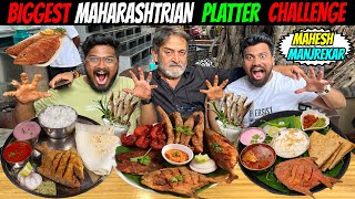 BIGGEST MAHARASHTRIAN PLATTER EATING CHALLENGE with MAHESH MANJREKAR😱 *SHOCKING REACTION* (Ep-582)