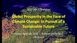 Global Prosperity in the Face of Climate Change: In Pursuit of a Sustainable Future