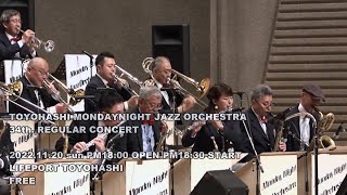 33rd. [Sweet Georgia Brown] TOYOHASHI MONDAYNIGHT JAZZ ORCHESTRA