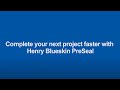 Henry Blueskin PreSeal Features and Benefits