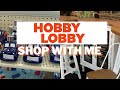 HOBBY LOBBY SHOP WITH ME | 4TH OF JULY DECOR