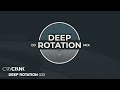 Cary Crank's Deep Rotation 033 - Deep and dark Progressive House Dj Mix