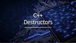Introduction to C++ Destructors