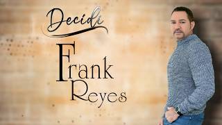 Frank Reyes - Decidí (Audio Oficial)