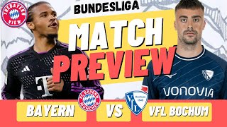 Bayern Munich Vs VfL Bochum Preview - Bundesliga - Preview + Line up!